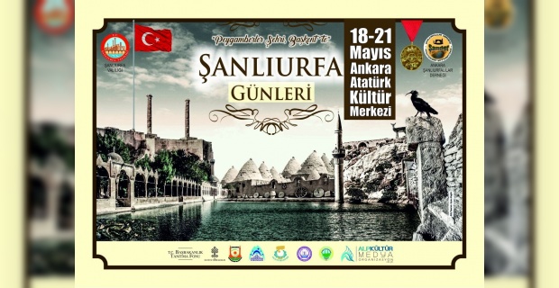 Şanlıurfa Ankara'da yapılacak olan tanıtım günlerine hazır