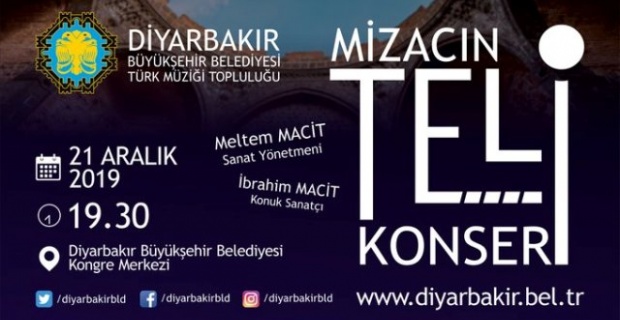 Diyarbakır Büyükşehir'den  "MİZACIN TELİ" konseri'ne davet