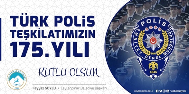 Başkan Soylu "Polis Teşkilatı’mızın 175. kuruluş yılını kutluyorum"