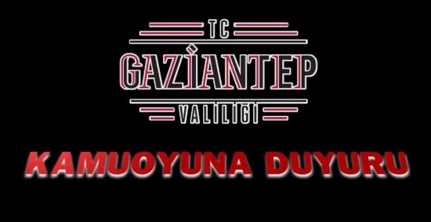 Gaziantep Valiliği "16-17-18-19 Mayıs Sokağa Çıkma Kısıtlaması"