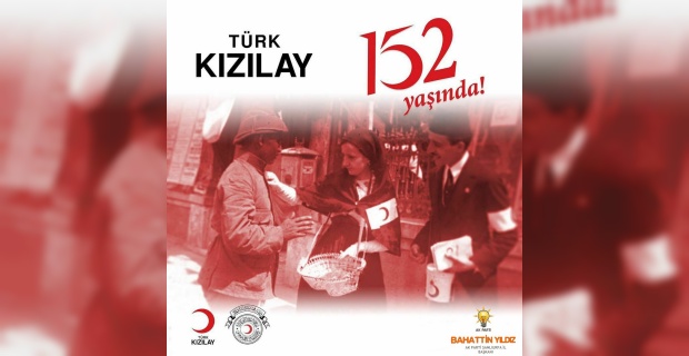 Başkan Yıldız "Türk Kızılay’ının Kuruluş Yıl Dönümünü Kutluyorum