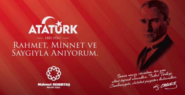 Mardin Valisi Demirtaş " şehit ve gazilerimizi rahmet ve minnetle yad ediyorum"