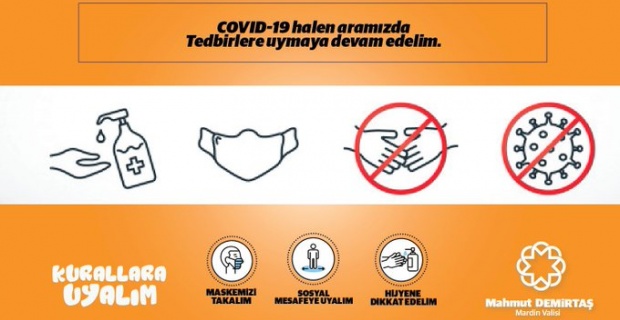 Mardin Valisi Demirtaş "Sonunda yenilen koronavirüs olacaktır"