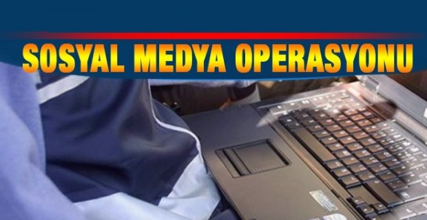 Jandarma'dan sosyal medya operasyonu