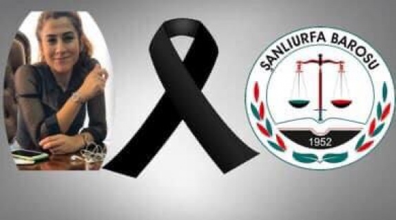 Şanlıurfa Barosu üyesi stajyer avukat Berrin akça hayatını kaybetti.