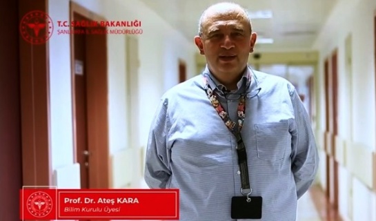 Prof.Dr. Ateş KARA'dan Şanlıurfalılara aşı ile ilgili özel çağrı.