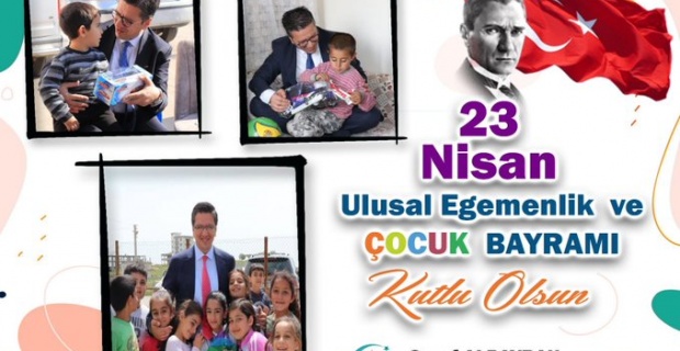 Başkan Albayrak "23 Nisan Ulusal Egemenlik ve Çocuk Bayramı kutlu olsun."