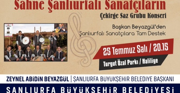 Şanlıurfa Büyükşehir "Çekirge Saz Grubu konseri ile geliyoruz"