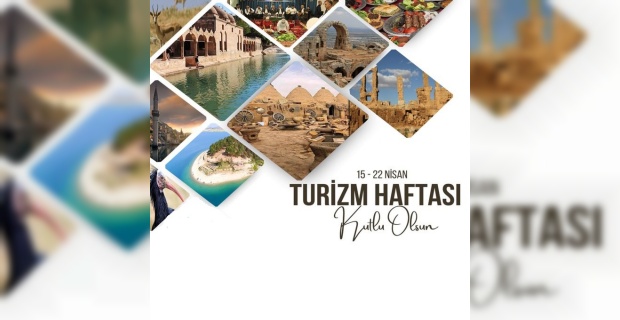 Turizm Haftamız kutlu olsun!
