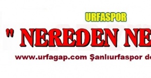 www.urfagap.com  Şanlıurfaspor dosyasını açıyor