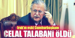 Celal Talabani vefat etti.