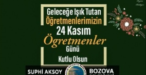 Başkan Aksoy "24 Kasım Öğretmenler günü kutlu olsun."