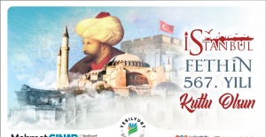 Başkan Çınar "İstanbul’un Fethinin 567. Yılı Kutlu Olsun"