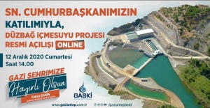 Gaziantep “Düzbağ İçme Suyu Projesi” hizmete giriyor