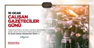 Gaziantep Valisi Gül "10 Ocak Çalışan Gazeteciler Gününü en içten dileklerimle kutluyorum"