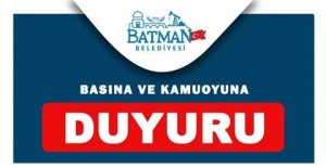 Batman Belediyesi "Kamuoyuna Duyuru"