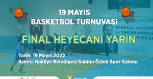 19 Mayıs Basketbol Turnuvası Final Maçı ve Kupa Töreni